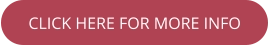 CLICK HERE FOR MORE INFO